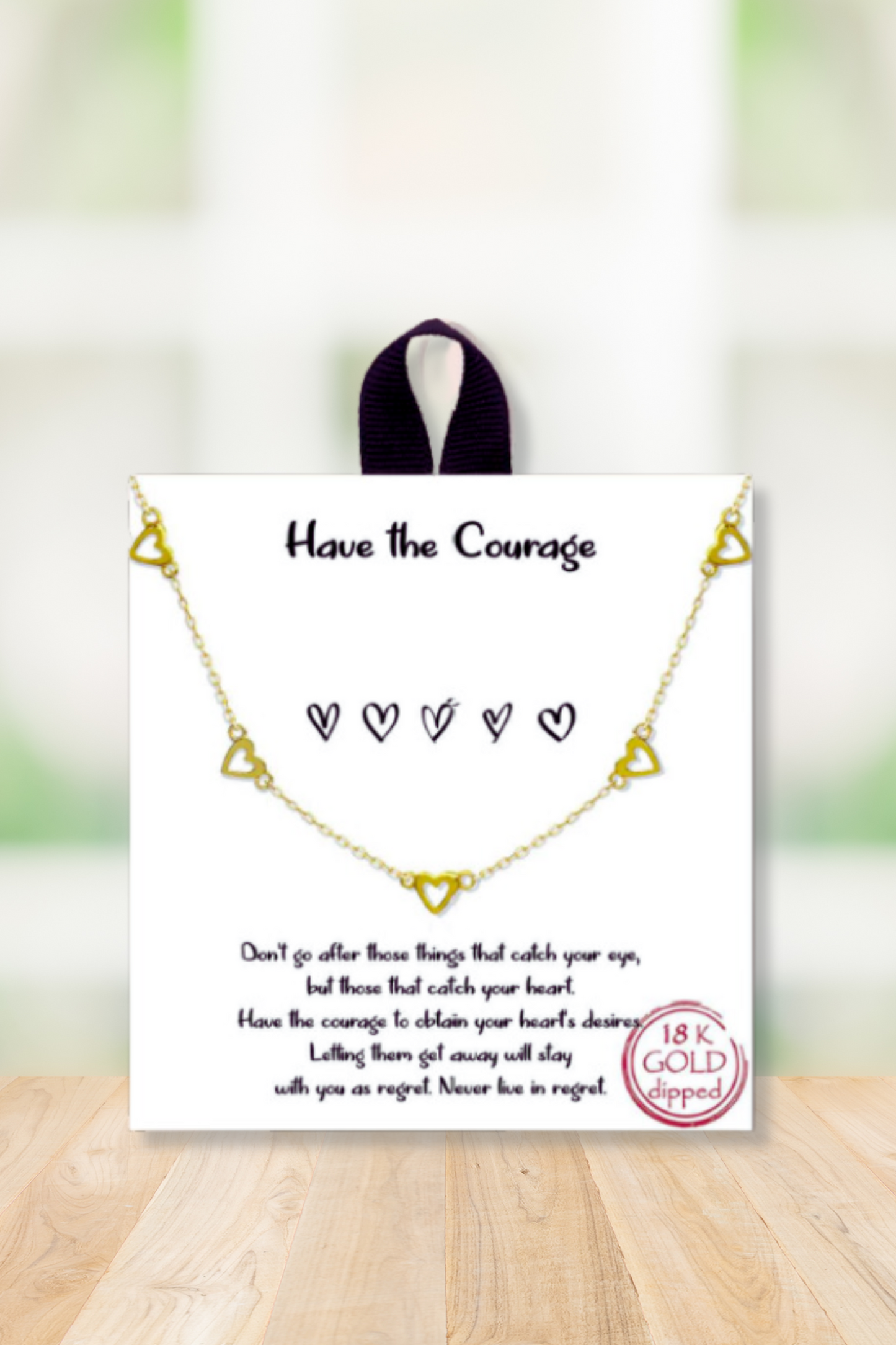 Have Courage Gold Dipped Necklace